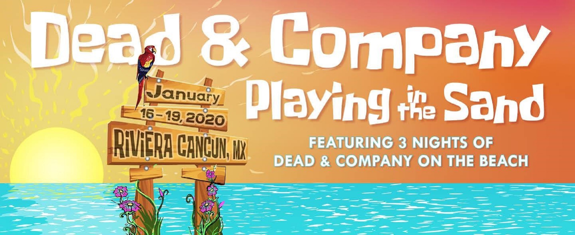 Dead & Company Announce 3rd Annual 'Playing in the Sand'