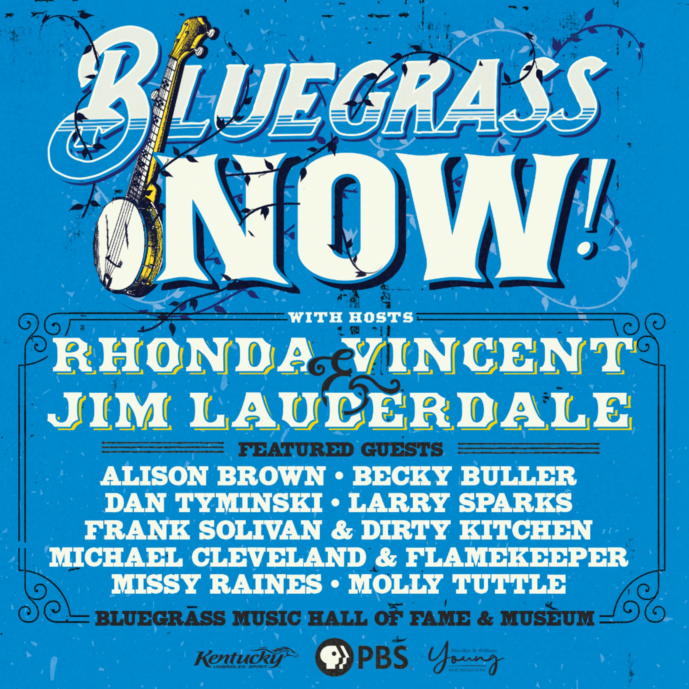 BLUEGRASS NOW! to Premiere Nationally on PBS through March 2020