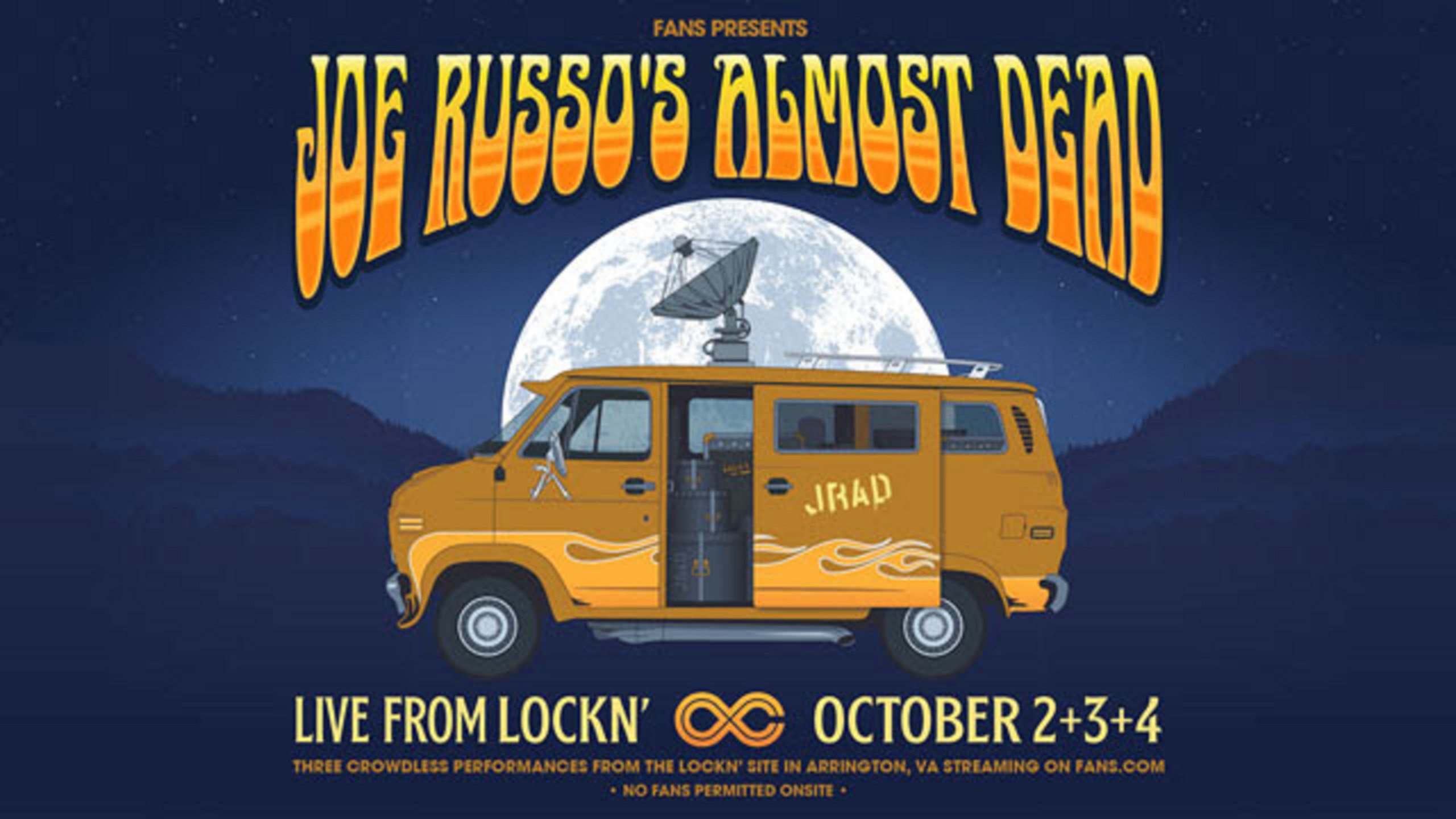 Lockn' Festival moves to Oct. 2021; JRAD crowdless stream Oct. 2-4, 2020