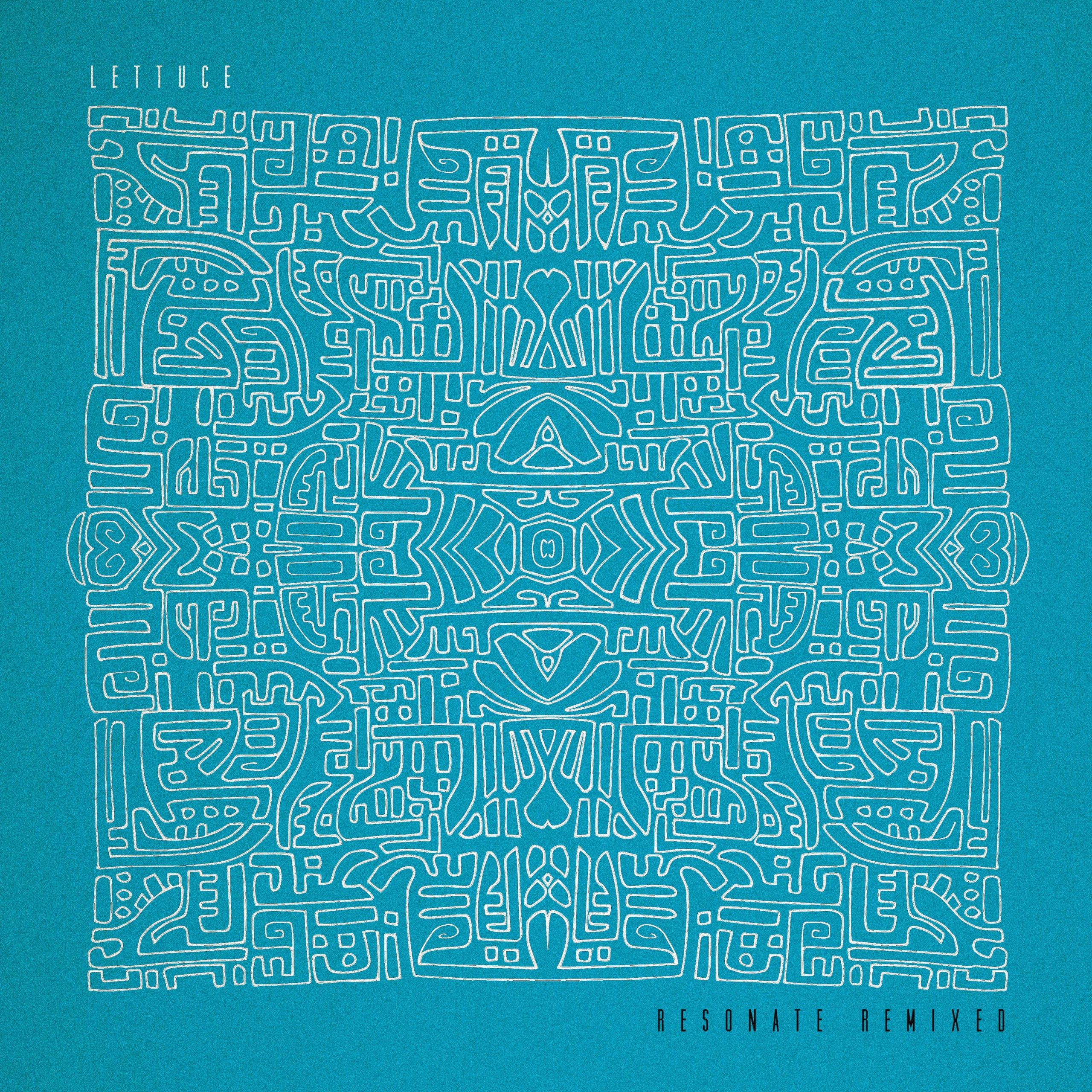 Lettuce Releases RESONATE REMIXED Album