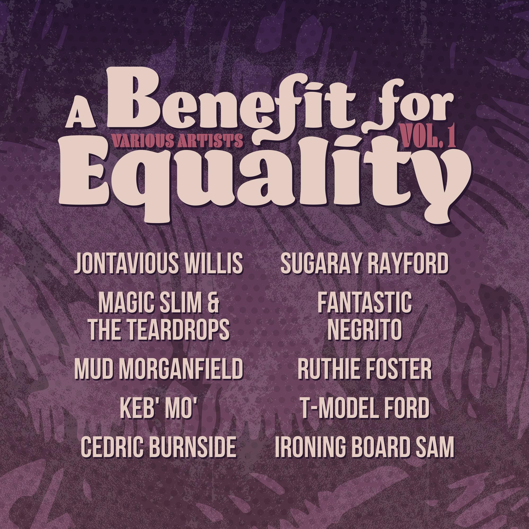 Keb' Mo', Fantastic Negrito, Cedric Burnside and More To Release Benefit Compilation