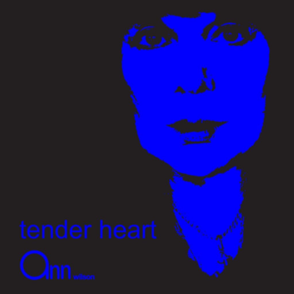 Ann Wilson returns with "Tender Heart"