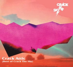 Crack The Sky – Reissued Onto Vinyl