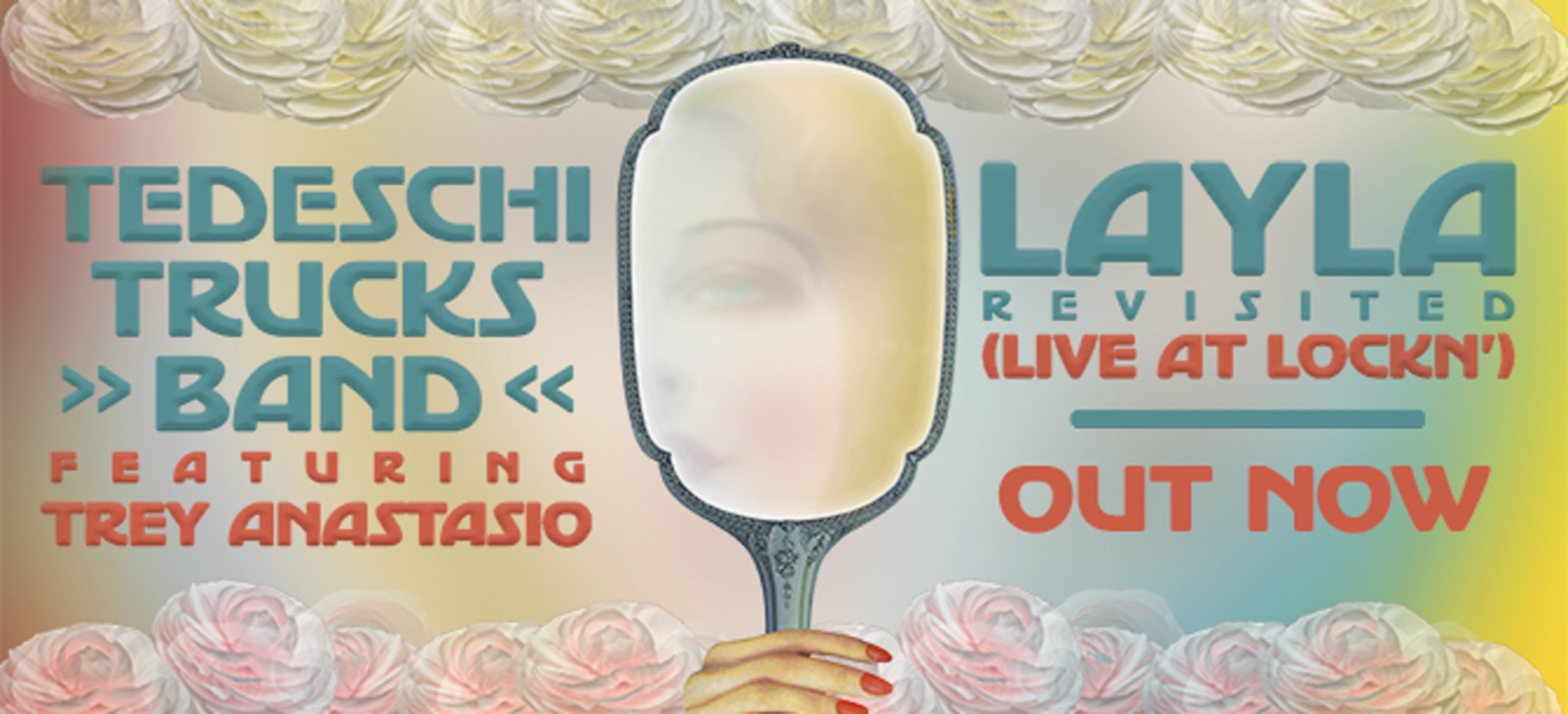 Tedeschi Trucks Band + Trey Anastasio's 'Layla Revisited' Out Now