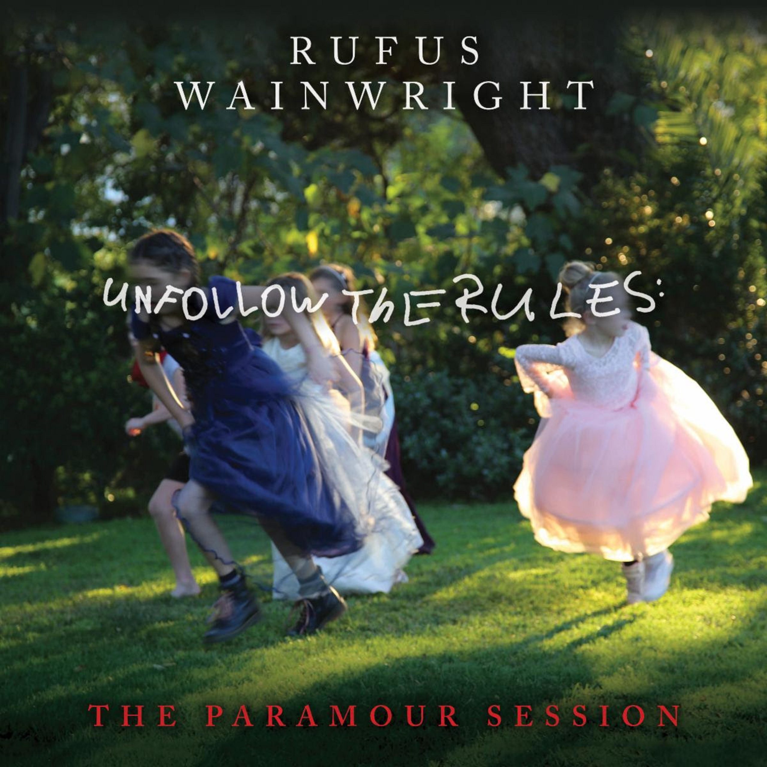 'Rufus Wainwright: Unfollow The Rules – The Paramour Sessions' out today