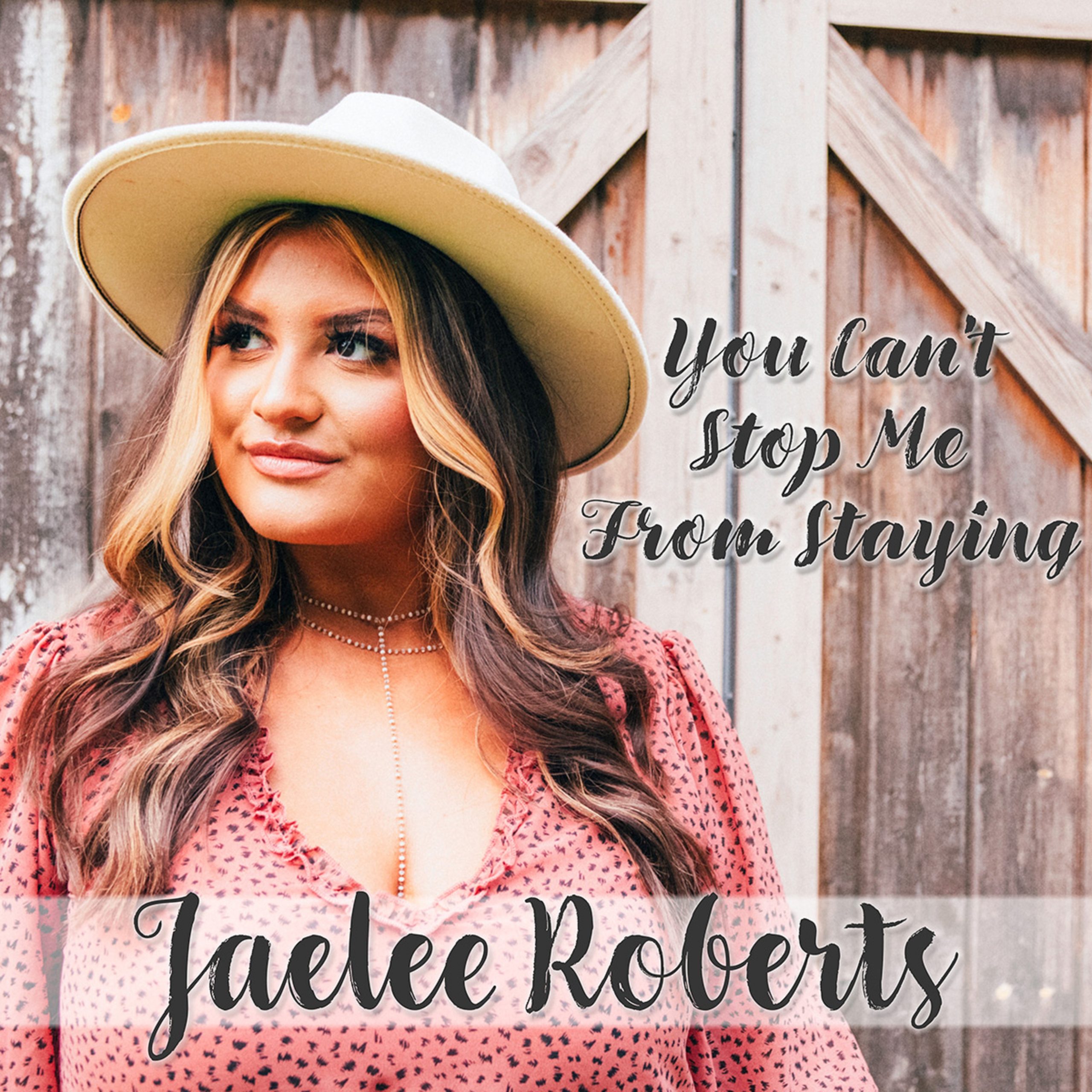 Jaelee Roberts brings optimism to “You Can’t Stop Me From Staying”