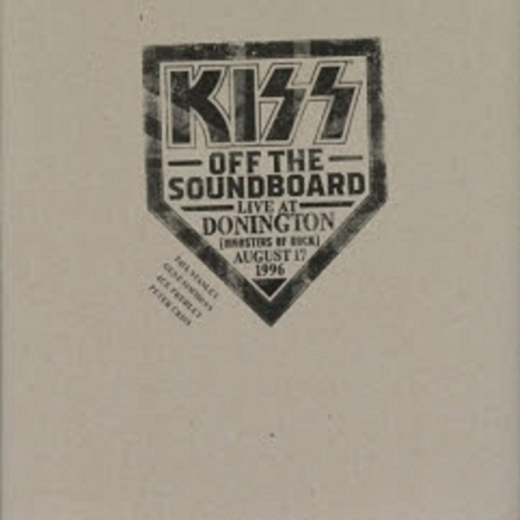 KISS Premieres Unreleased Track From ‘KISS – Off The Soundboard: Live At Donington 1996’