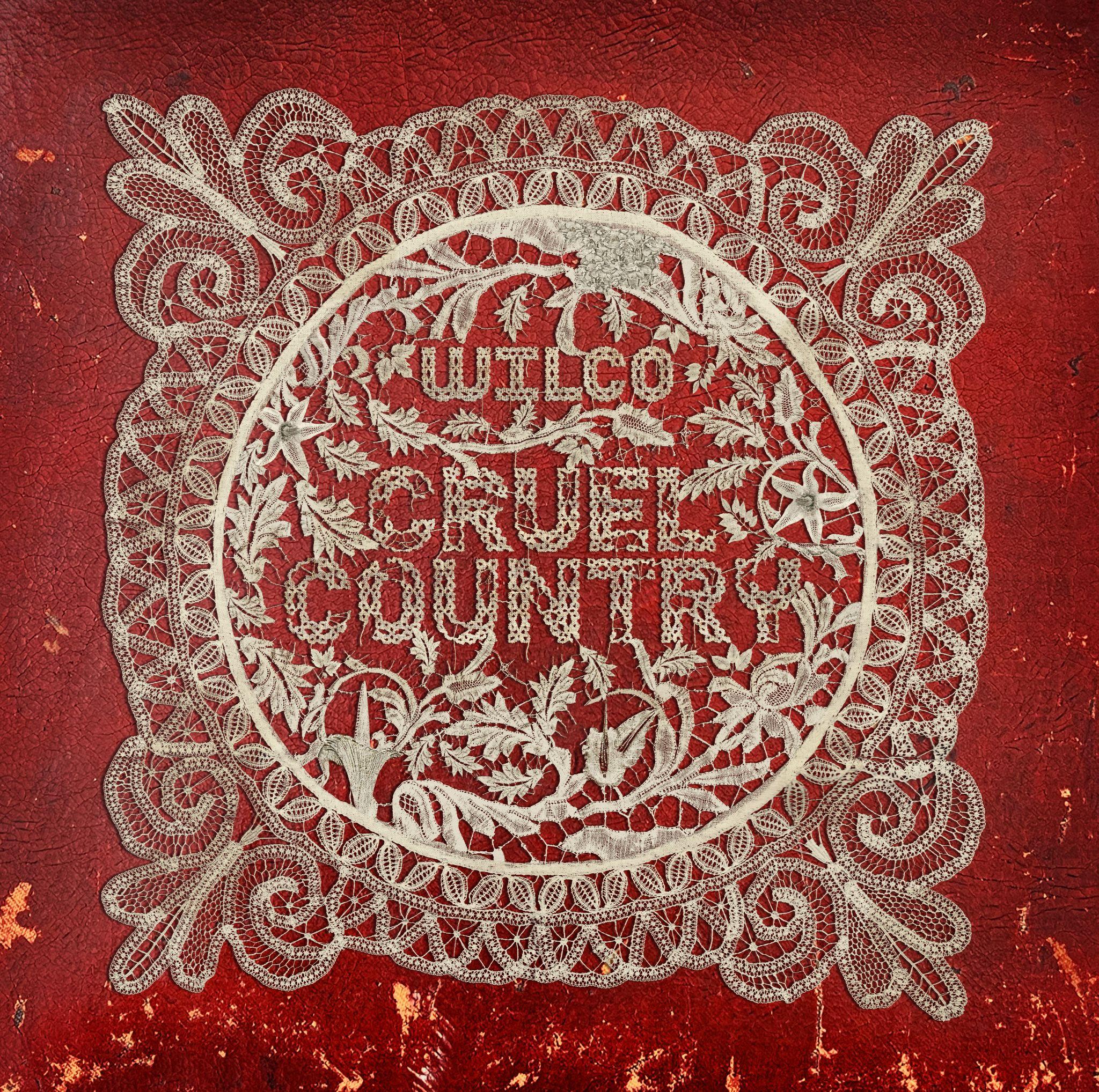 Wilco Release New Single, “Tired Of Taking It Out On You,”  Off Cruel Country, Out May 27th