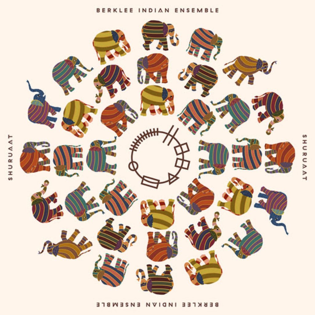 Berklee Indian Ensemble Releases New Track "Lady L" Featuring Zakir Hussain, from Album SHURUAAT out July 15