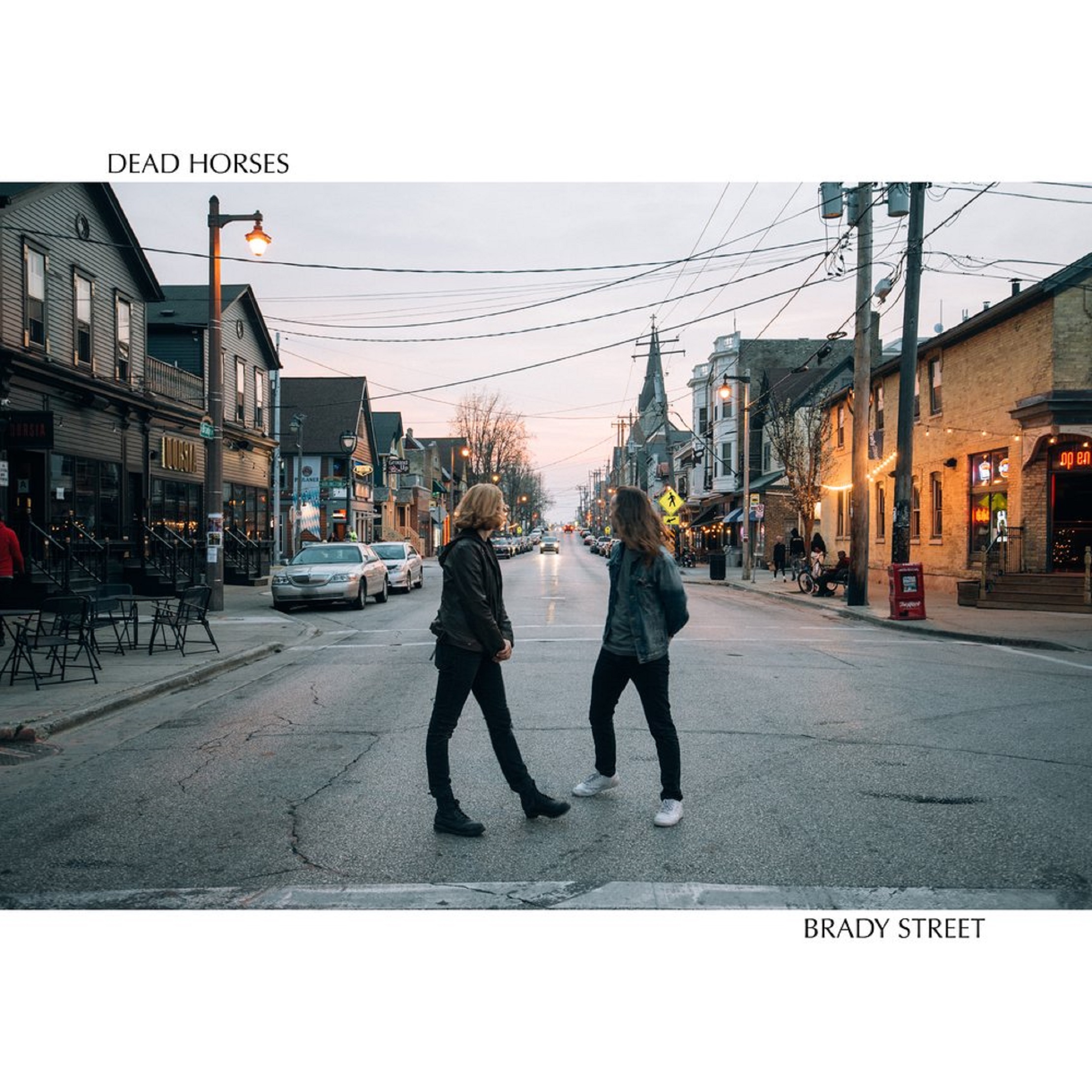 DEAD HORSES return with "Brady Street"