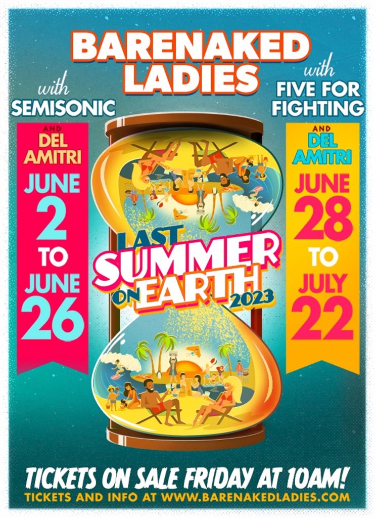 Barenaked Ladies Announce Last Summer On Earth Tour