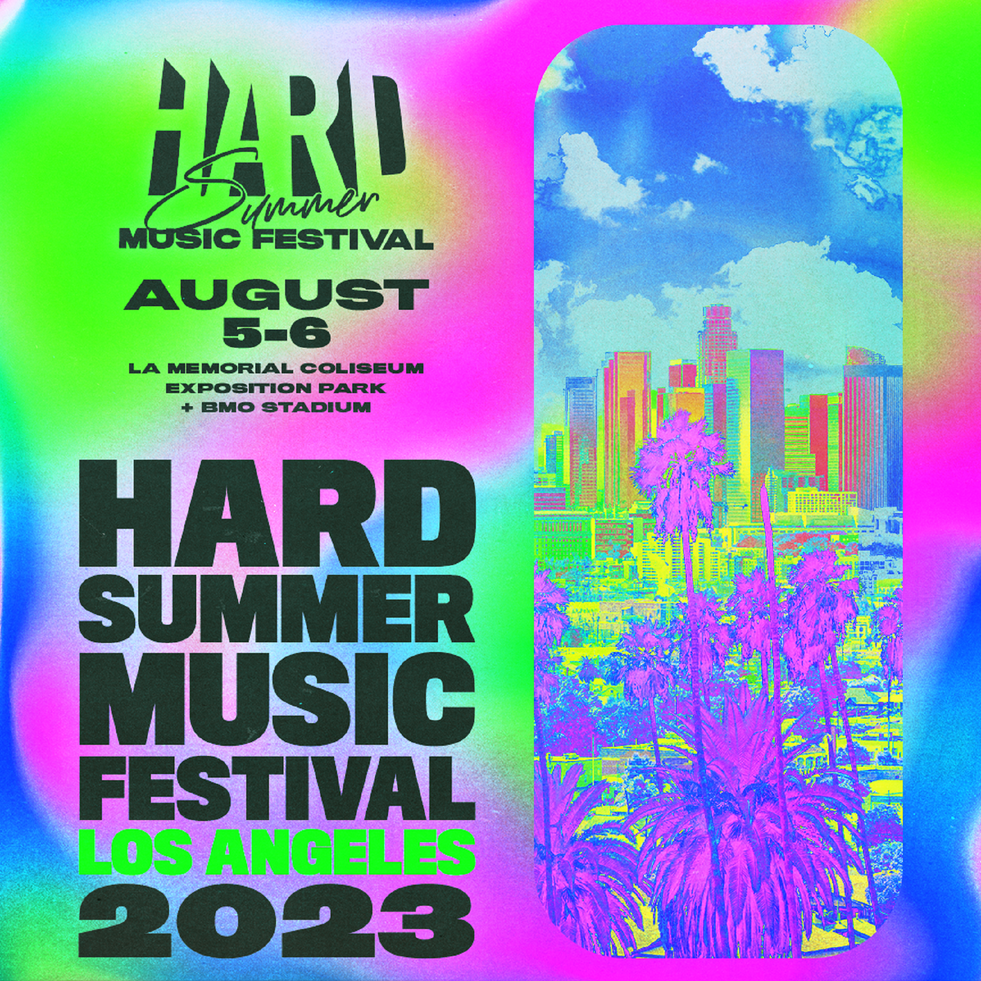 HARD Summer Music Festival Announces Return to Los Angeles After 10 Years