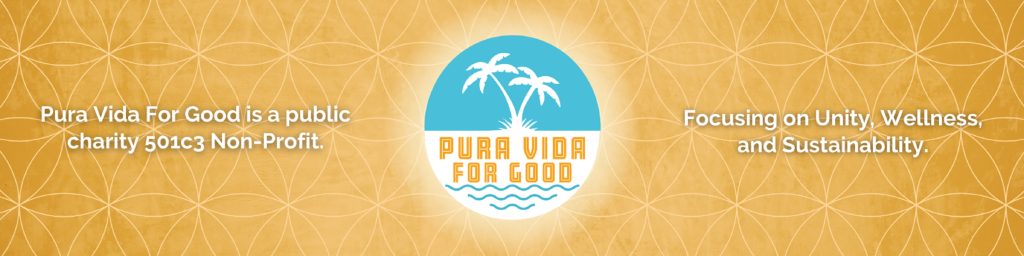 Pura Vida For Good Music Festival Fundraisers