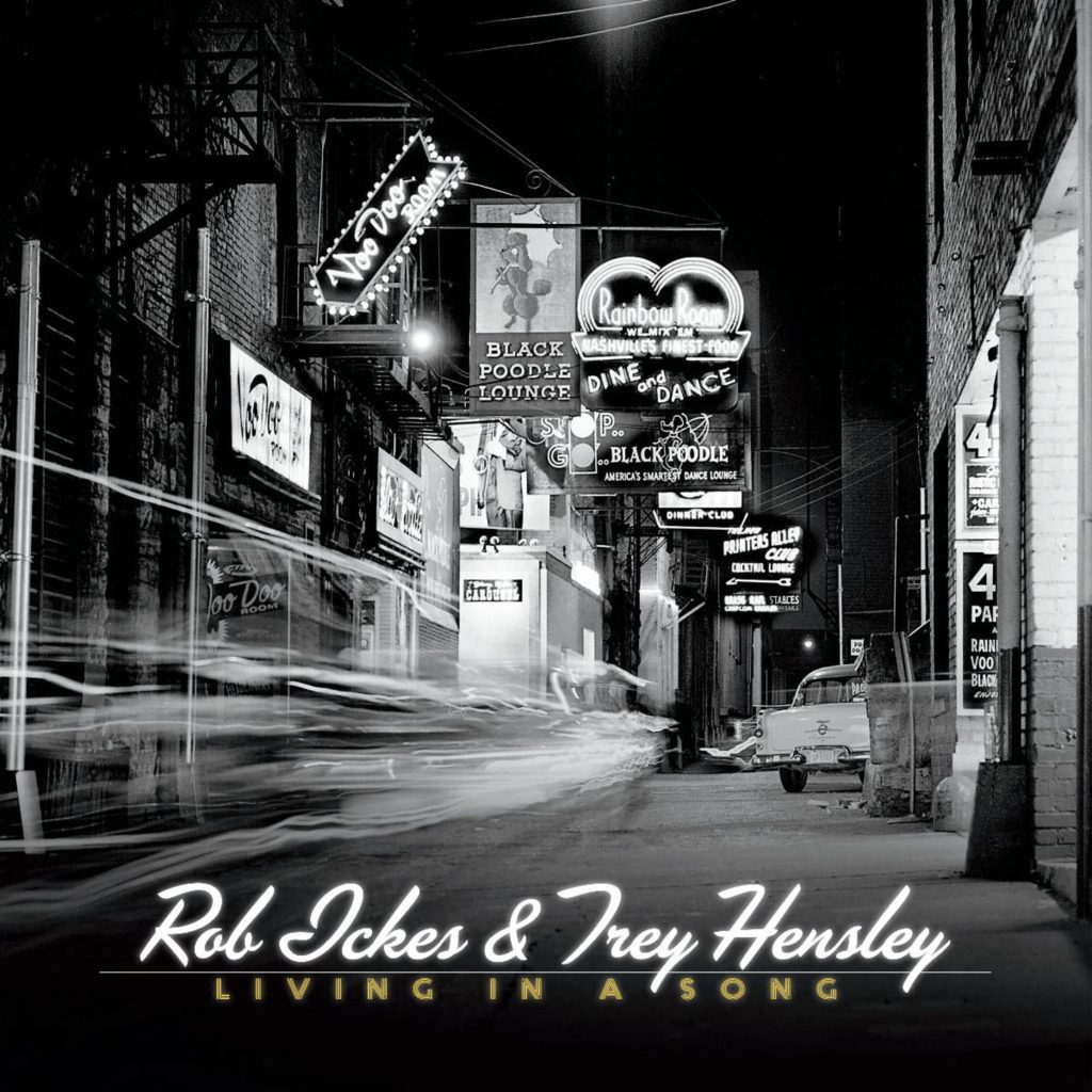 Rob Ickes And Trey Hensley Release Full-length Album Living In A Song