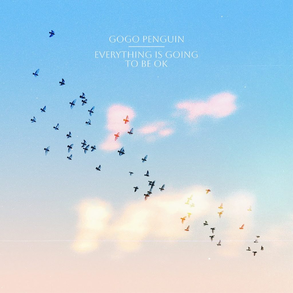 UK EXPERIMENTAL TRIO GOGO PENGUIN’S NEW LINEUP SHINES ON LATEST SINGLE “PARASITE”