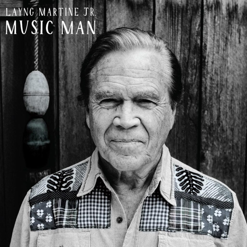 Nashville hitmaker LAYNG MARTINE JR. releases his debut album, MUSIC MAN