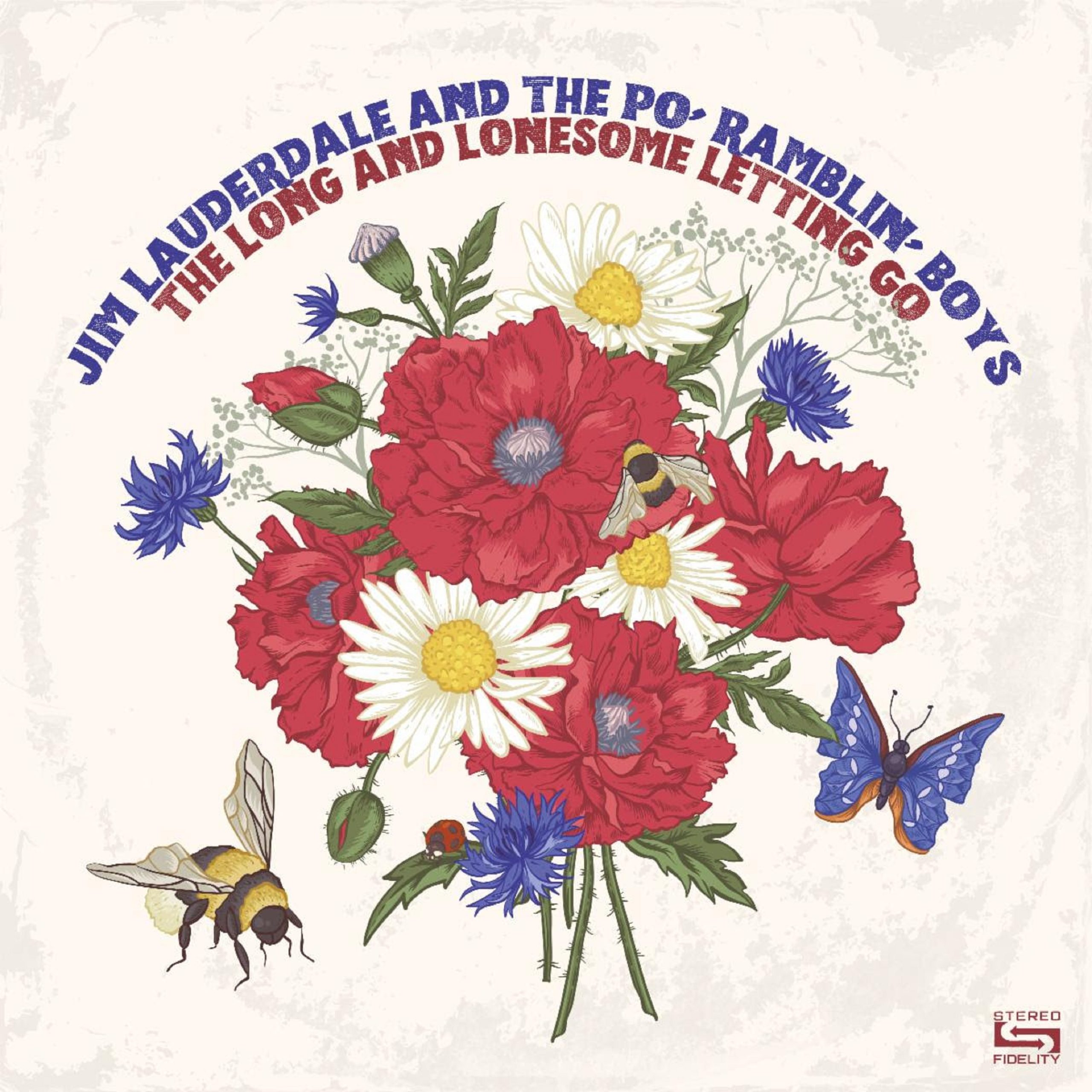 The Prolific And Profound Jim Lauderdale Taps The Talent Of The Po’ Ramblin’ Boys For Brand New LP The Long And Lonesome Letting Go