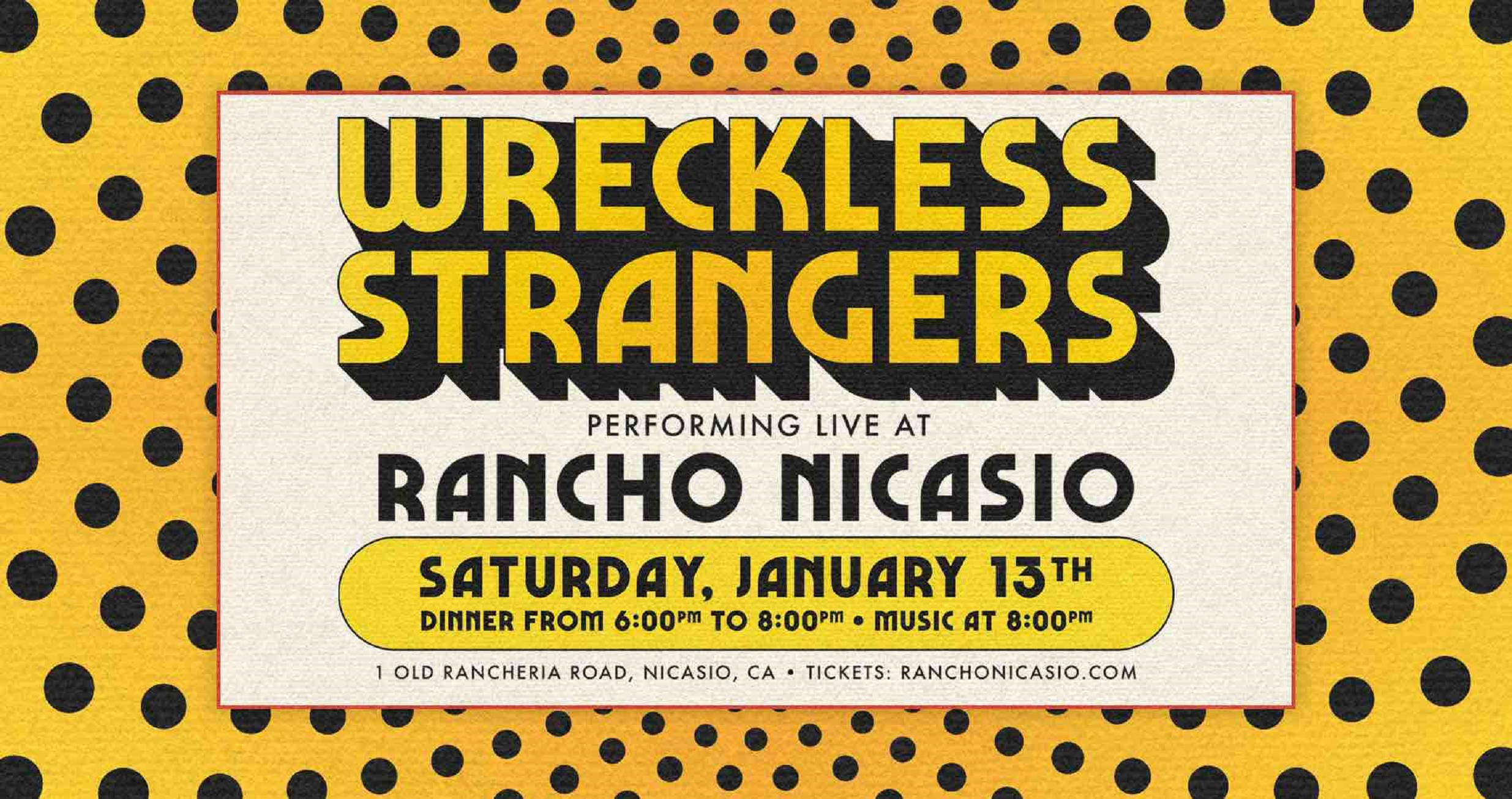 Wreckless Strangers Kick Off 2024 with a Live Show at Marin's Famed Rancho Nicasio  Saturday, January 13