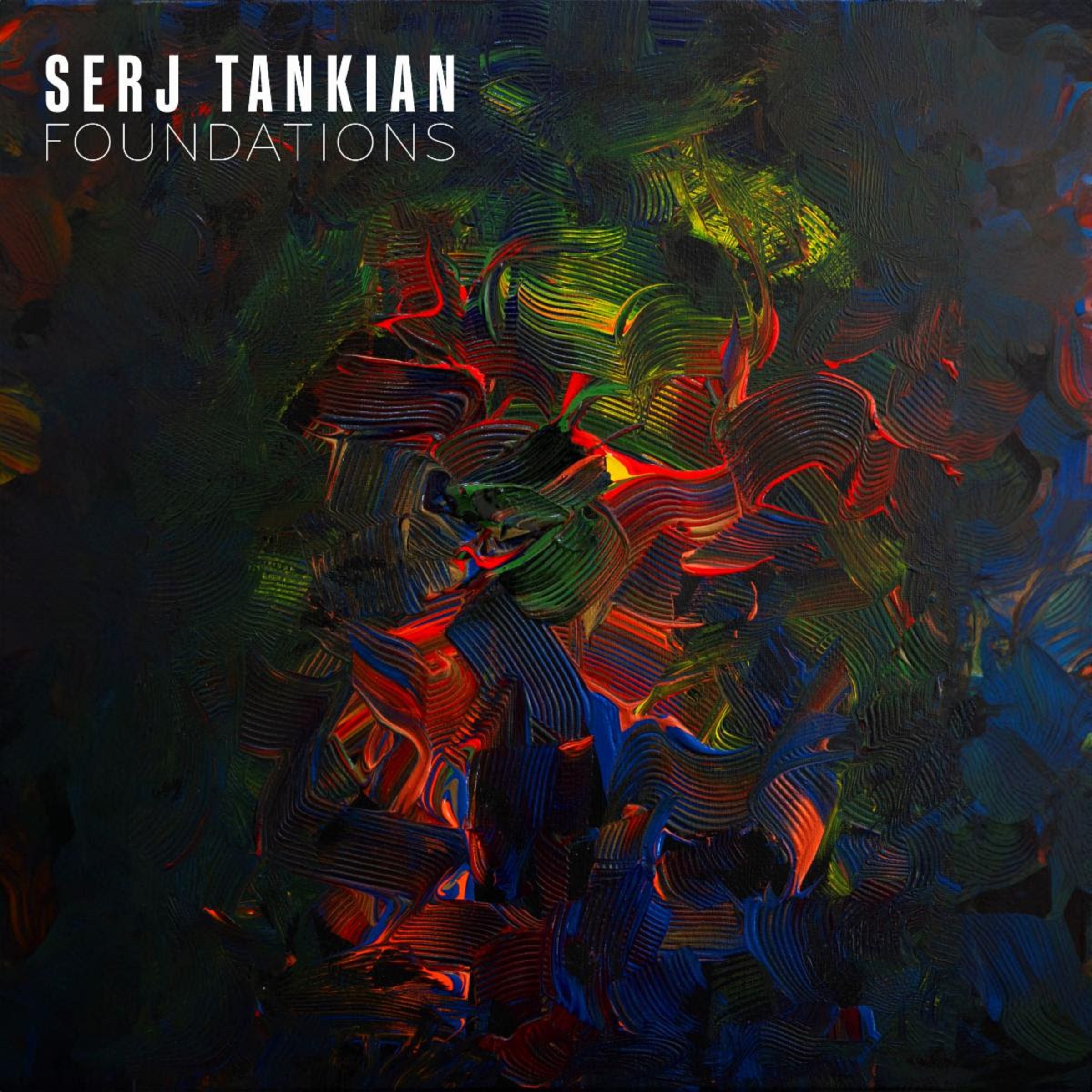 Serj Tankian, Lead Singer of GRAMMY-Winning Rock Band System Of A Down, Announces Limited Edition Vinyl of ‘Foundations’ EP