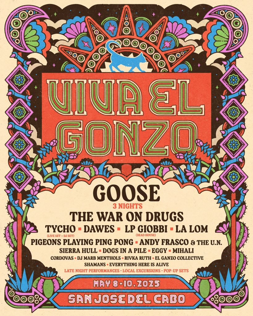 Buy the Ticket, Take the Ride: Goose Announces Inaugural Destination Festival Experience, Viva El Gonzo, in San José del Cabo