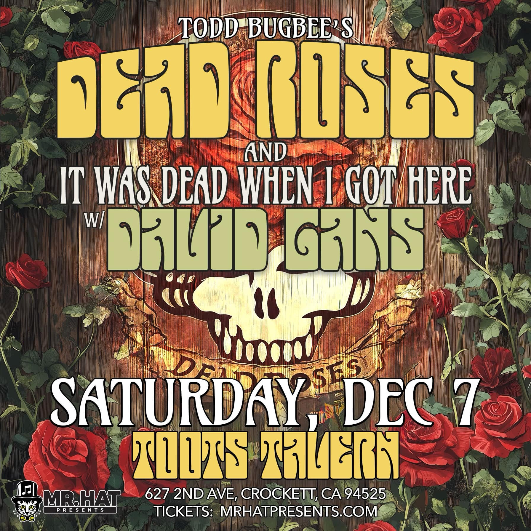MR. HAT PRESENTS "ONE MORE SATURDAY NIGHT IN SUGARTOWN"—A GRATEFUL DEAD DANCE PARTY!