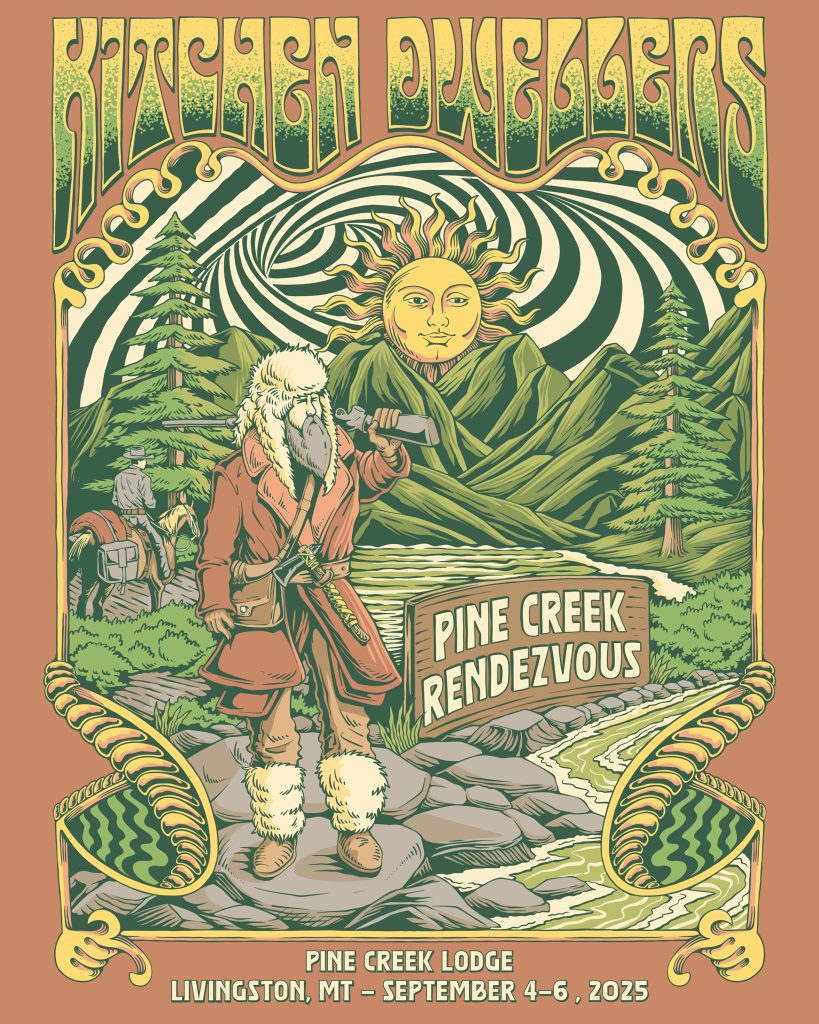 KITCHEN DWELLERS ANNOUNCE 3 NIGHT RUN AT PINE CREEK LODGE
