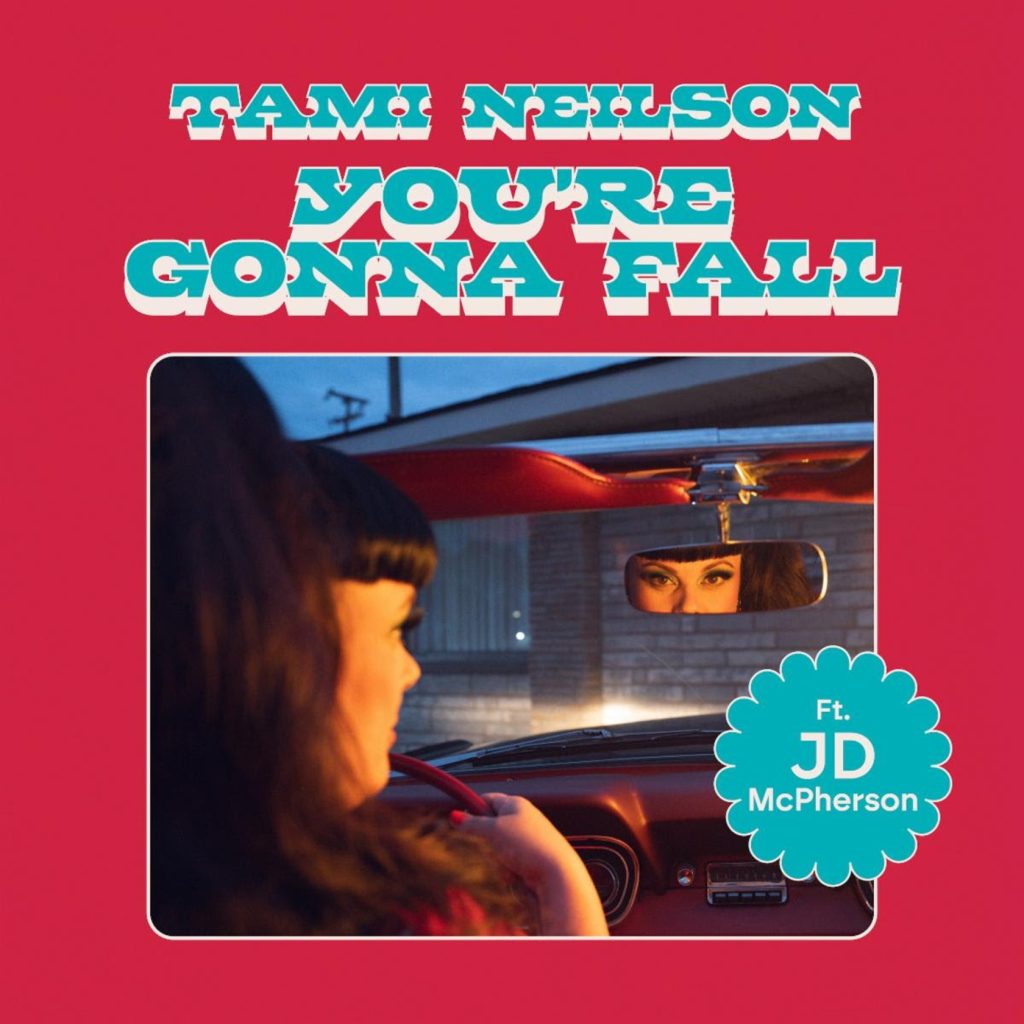 TAMI NEILSON NEW SINGLE "YOU'RE GONNA FALL" FEAT. JD MCPHERSON OUT TODAY