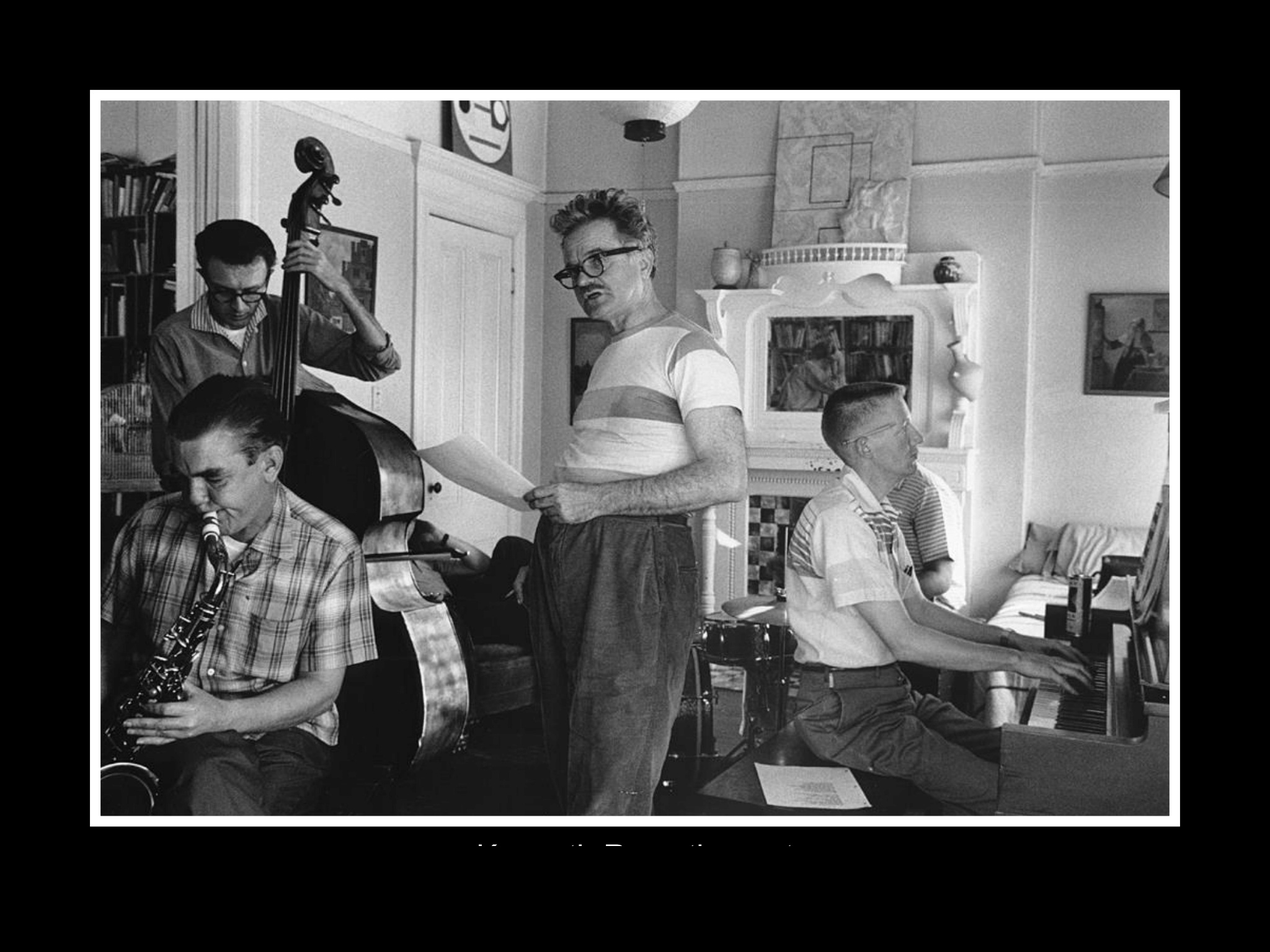 Kenneth Rexroth reads poetry to jazz. Photo by Harry Redl