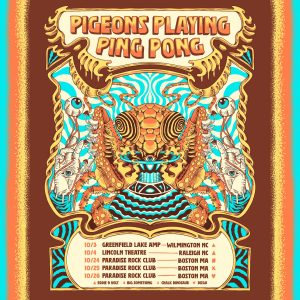 PIGEONS PLAYING PING PONG REVEAL INITIAL FALL 2025 TOUR DATES