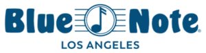 LEGENDARY BLUE NOTE JAZZ CLUB OPENS LOS ANGELES LOCATION AUGUST 14