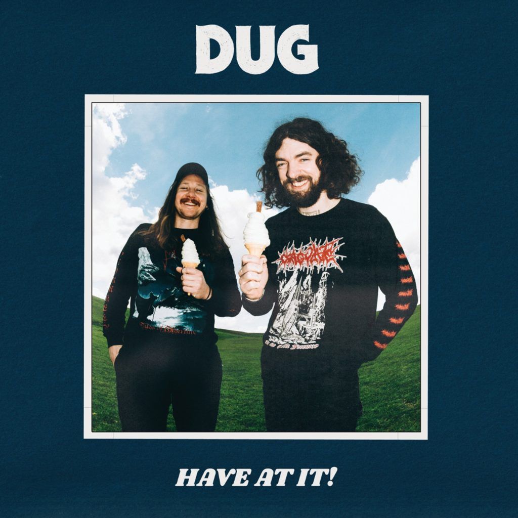 NEW SINGLE AND ALBUM TITLE TRACK, ‘HAVE AT IT!’ RELEASED AUGUST 7, 2025