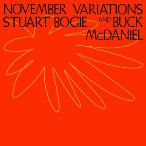 Stuart Bogie (Clarinet) & Buck McDaniel (Organ) Release Monday 11/11/24