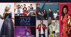 MONTCLAIR JAZZ FESTIVAL Announces 2025 Full Lineup