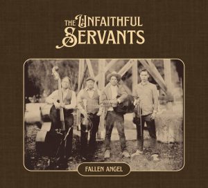 The Unfaithful Servants Release Sophomore Album 'Fallen Angel' Oct. 17, 2025