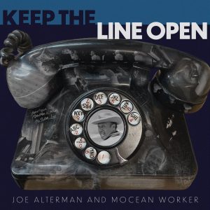 Joe Alterman & Mocean Worker 'Keep The Line Open' Out Today