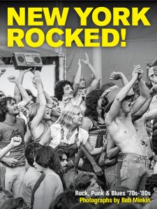 Bob Minkin New York Rocked Celebrates NYC’s Music Scene