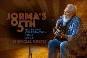 Rock and Roll Hall of Fame Inductee Jorma Kaukonen Announces 85th Birthday Celebration Tour Guests